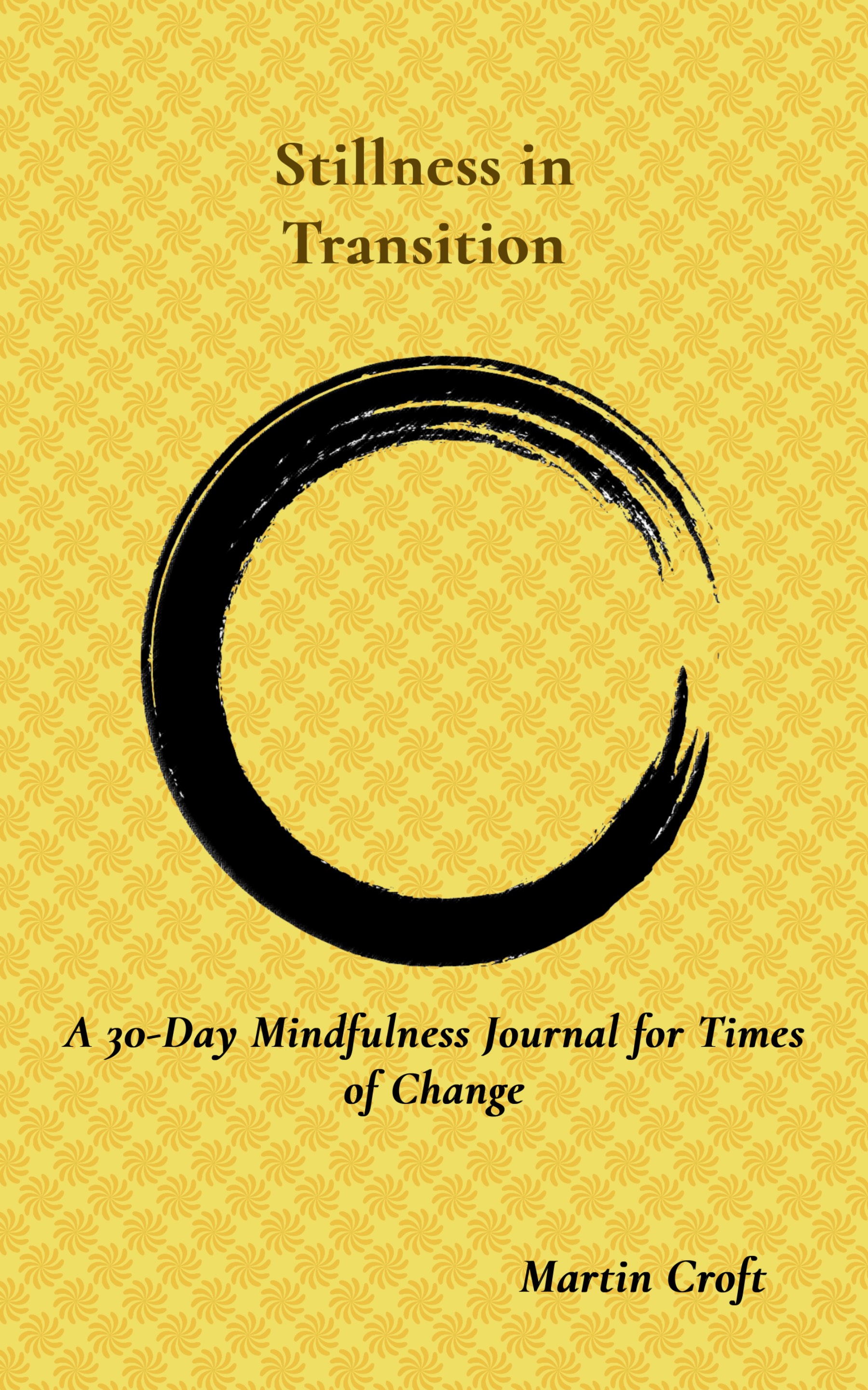 Stillness in Transition