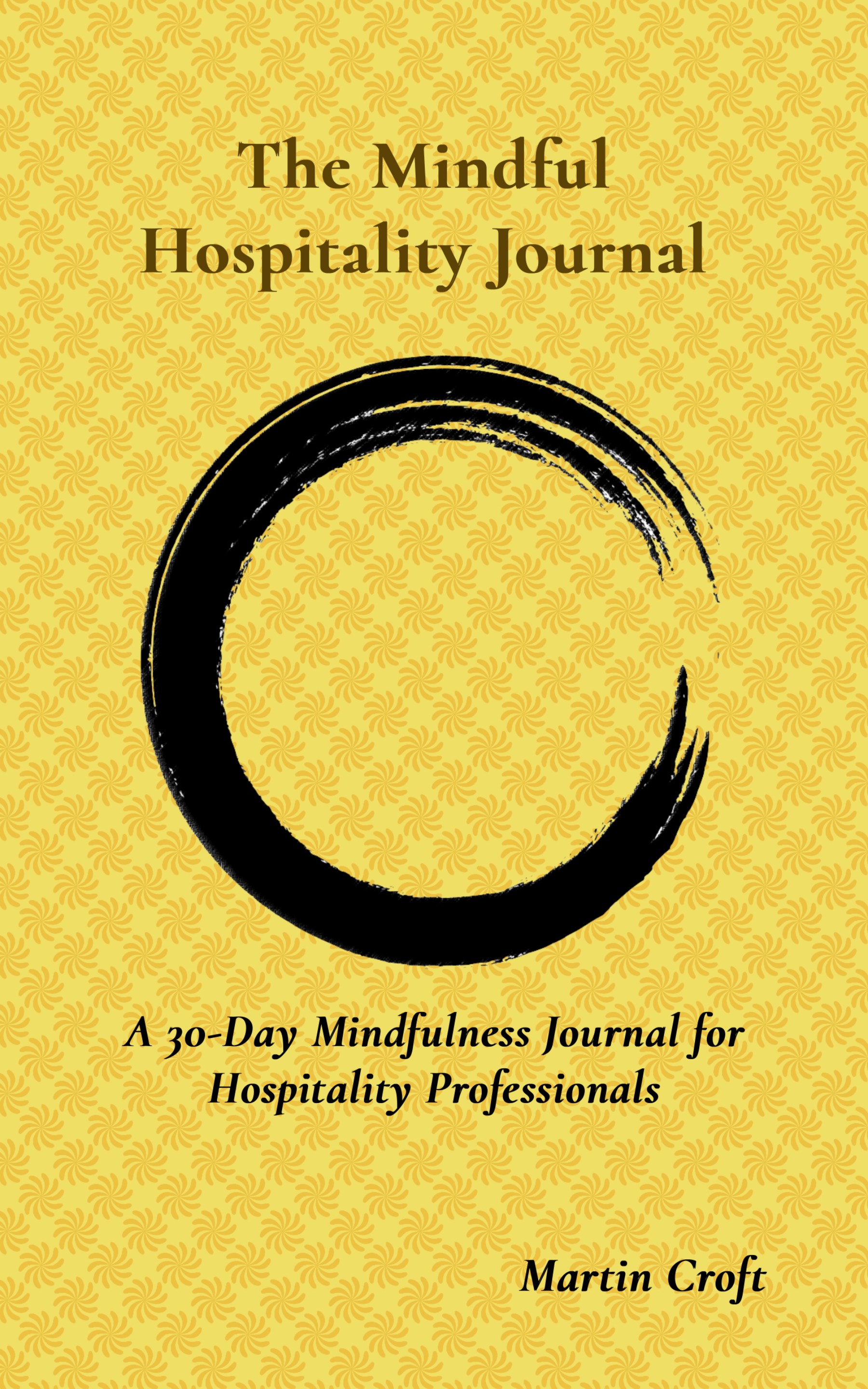 The Mindful Hospitality Journal